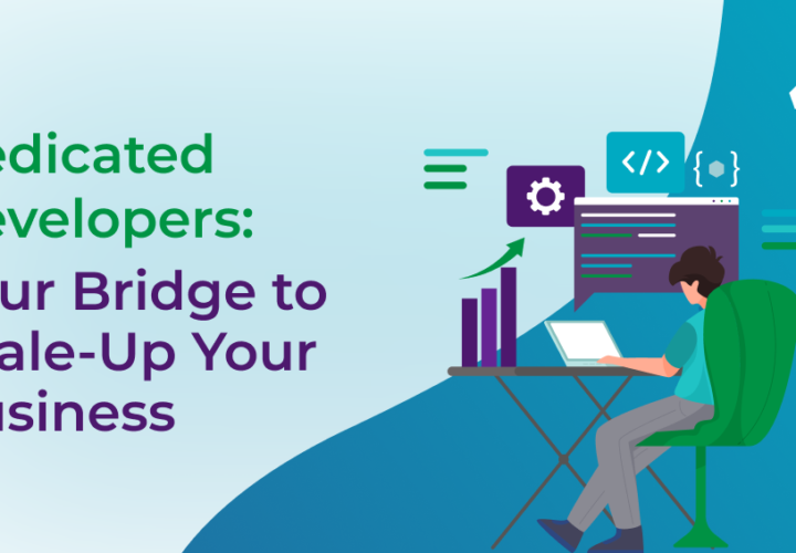 Dedicated-Developers_-Your-Bridge-to-Scale-Up-Your-Business.png