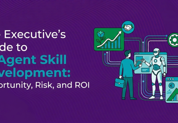 Executive’s Guide to AI Agent Skill Development